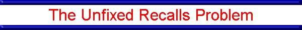 The Unfixed Recalls Problem
